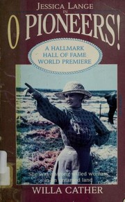 O Pioneers - Willa Cather